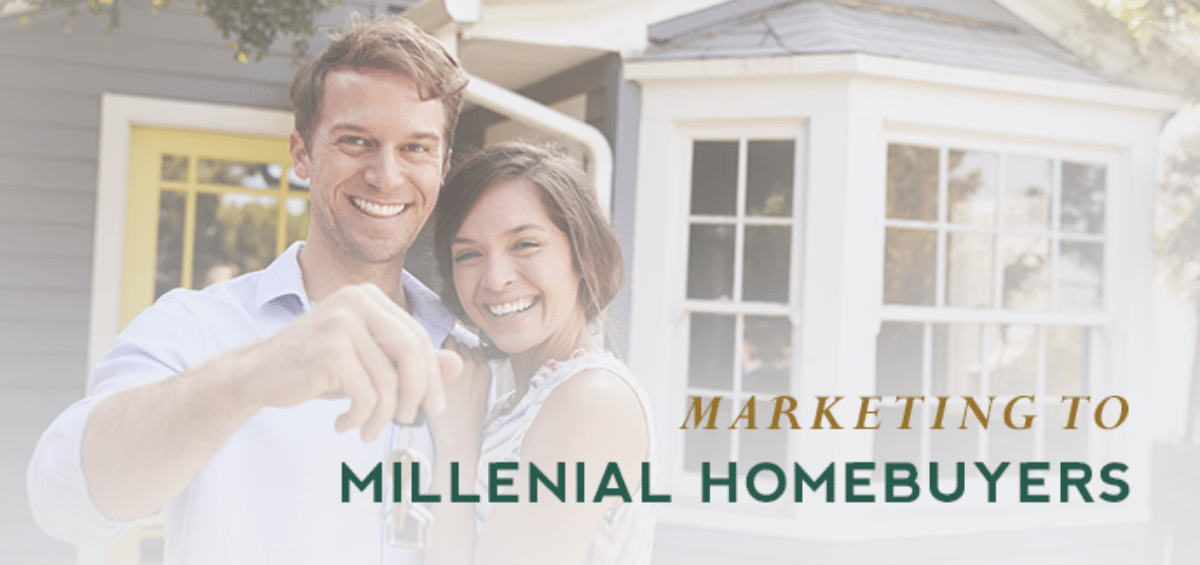 Marketing to Millennial Homebuyers