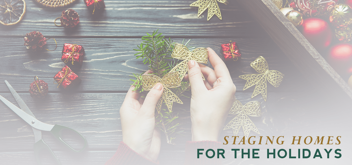 Staging Homes for the Holidays